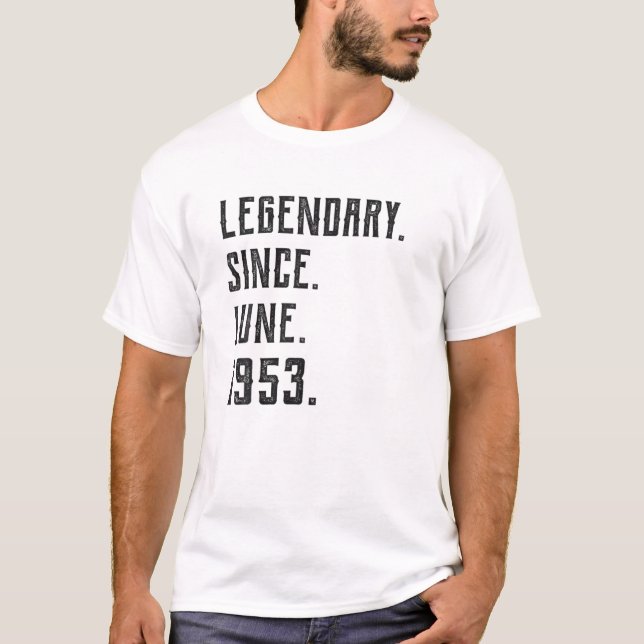 Geborener Juni 1953 Legendär seit 1953 68 Jahre al T-Shirt (Vorderseite)