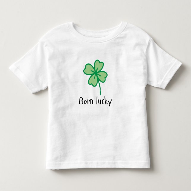 Geborener Lucky-Kleinkind-T - Shirt (Vorderseite)
