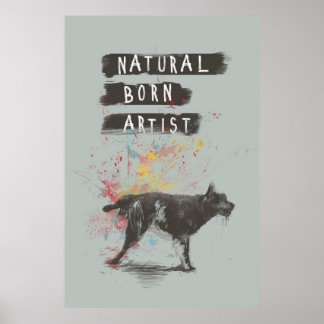 geborener Naturkünstler Poster