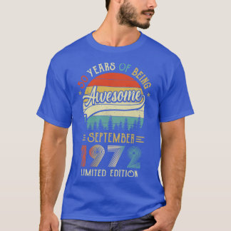 Geborener September 1972 50. Geburtstag 1972 50 T-Shirt