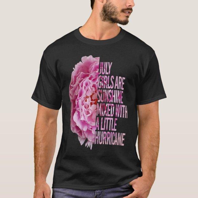 Geborener Zitat zur Peony Blume im Juli T-Shirt (Vorderseite)