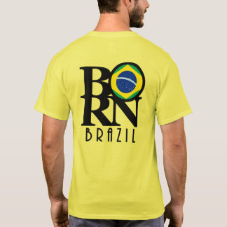 GEBORENES Brasilien (Rückseite) T-Shirt
