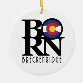 GEBORENES Breckenridge Co Keramik Ornament