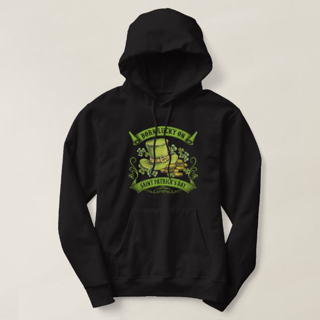 Geborenes Glück am St. Patrick's Day Funny Geburts Hoodie (Design vorne)