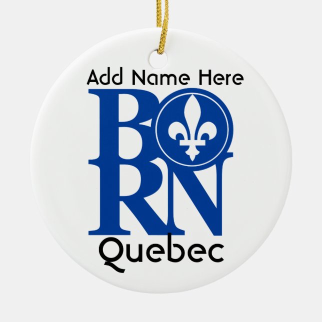GEBORENES Quebec Keramik Ornament (Vorne)