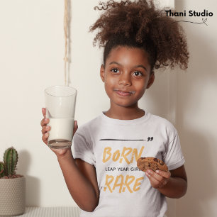 Geborenes, seltenes Leap Year Girl Feb 29 Geburtst T-Shirt