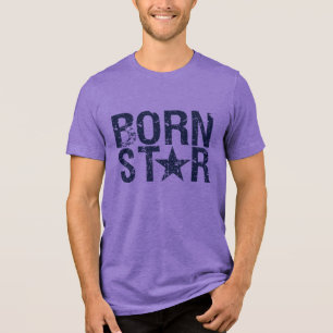 GEBORENES STAR-Shirt - wählen Sie Stil & Farbe Tri-Blend Shirt