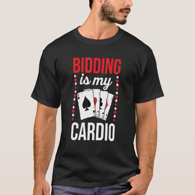 Gebot ist mein Cardio für einen Bridge-Player T-Shirt (Vorderseite)