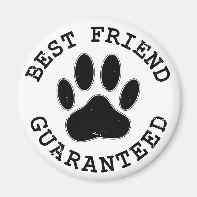 Geboten Hund Paw Bester Freund garantiert Magnet (Vorne)