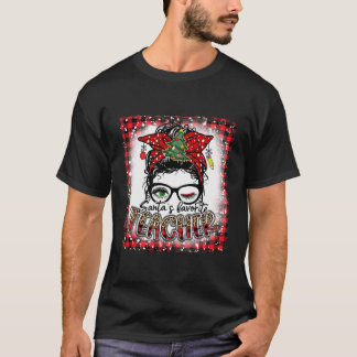 Geboten Santa's Lieblings-Lehrerin Messy Bun Chris T-Shirt