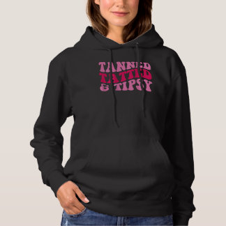 Gebraunt, tätowiert und betrunken hoodie