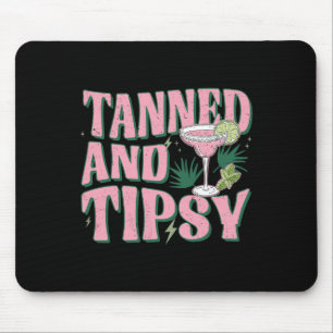 Gebraunt und beschwipst Sommer Stimmung Tropischer Mousepad