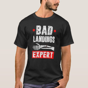 gebrochener Arm Cast Joke Bad Landings Experte Erh T-Shirt