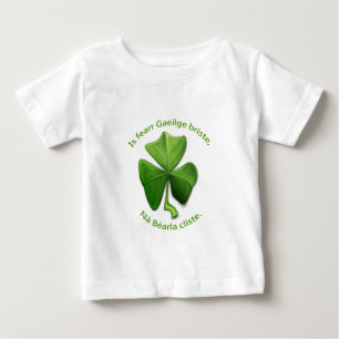 Gebrochenes Irisch ist besser als cleveres Englisc Baby T-shirt