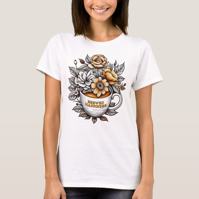 Gebrühtes Glück Kaffee Blume T-Shirt (Vorderseite)