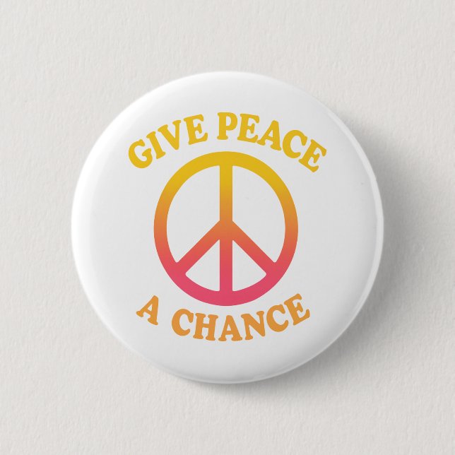'Gebt dem Frieden eine Chance'-Knopf Button (Vorderseite)