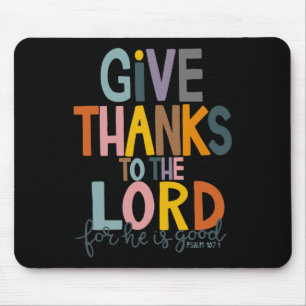 Gebt dem Herrn, Er ist ein guter Jesus Fall als Mousepad