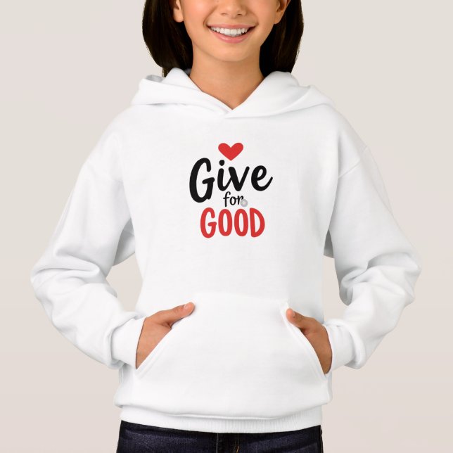 Gebt Gute Mädchenhoodie Hoodie (Vorderseite)