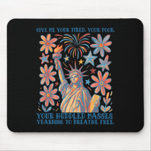 Gebt mir eure Müden, eure Armen Statue der Freihei Mousepad