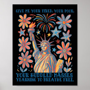 Gebt mir eure Müden, eure Armen Statue der Freihei Poster