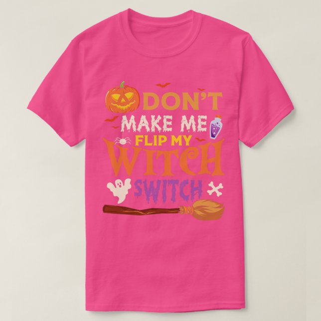 Gebt mir, meinen Hexenschalter 2 drehen T-Shirt (Design vorne)