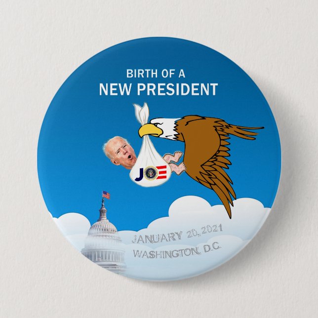 Geburt eines neuen Präsidenten Button (Vorderseite)