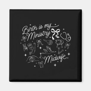 Geburt ist mein Dienst christliche Hebamme Doula G Magnet