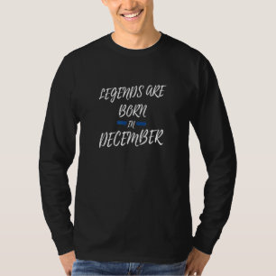 Geburt Monat Zitate Legende Geboren im Dezember Bi T-Shirt