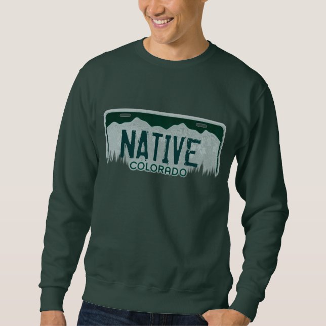 Gebürtiges Colorado-Lizenzplatten-Typsweatshirt Sweatshirt (Vorderseite)