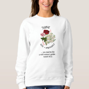 Geburtmonat Blume JUNE Christlich Sweatshirt