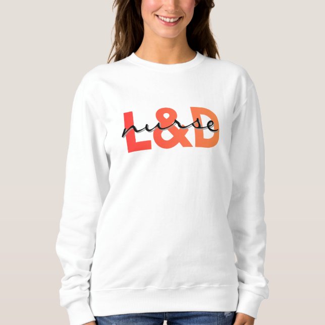 Geburts- und Entbindungspflegekraft Moderne Typogr Sweatshirt (Vorderseite)