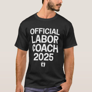 Geburtscoach 2025 Offiziell Lustige Schwangerschaf T-Shirt