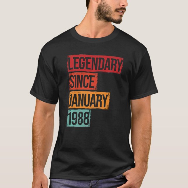 Geburtsdatum Legendär seit Januar 1988 T-Shirt (Vorderseite)