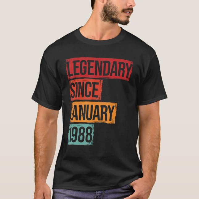 Geburtsdatum Legendär seit Januar 1988 T-Shirt (Vorderseite)