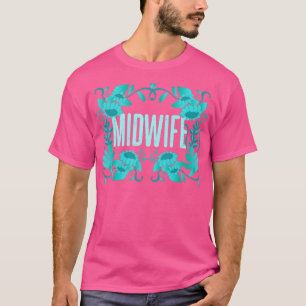 Geburtsdoula Hebammen Schwangerschaftsunterstützun T-Shirt