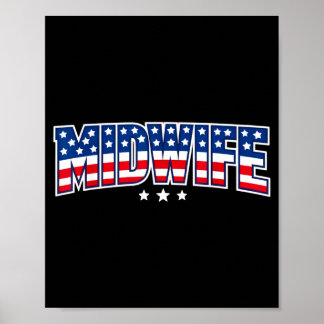 Geburtshelfer 4. Juli Hebamme Tag der Geburt Poster