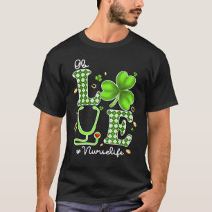 Geburtshelfer Krankenschwester St Patricks Tag Lie T-Shirt