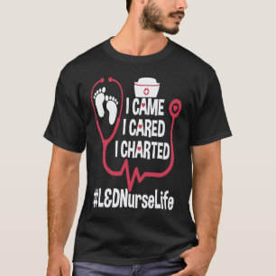 Geburtshelferin und Hebamme Ich kam Ich pflegte Ic T-Shirt