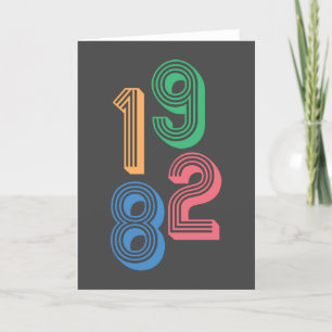 Geburtsjahr - 1982 - 40. Geburtstag Karte