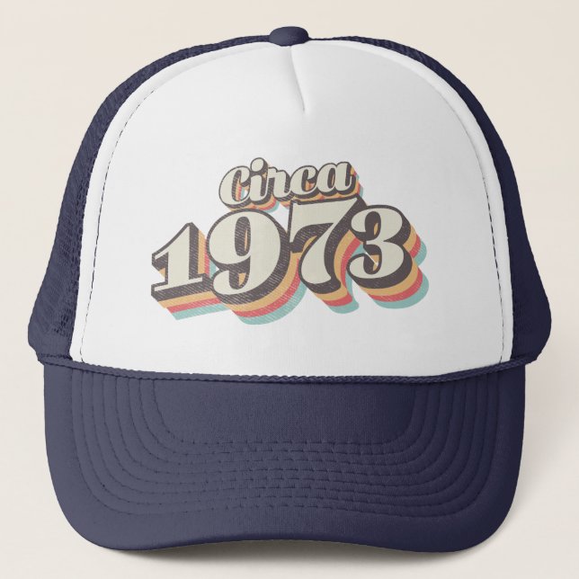 Geburtsjahr - Circa 1973 Truckerkappe (Vorderseite)