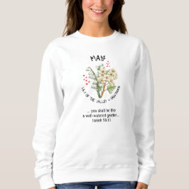 Geburtsmonat Blume MAI Christlich Sweatshirt
