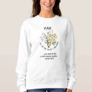 Geburtsmonat Blume MAI Christlich Sweatshirt