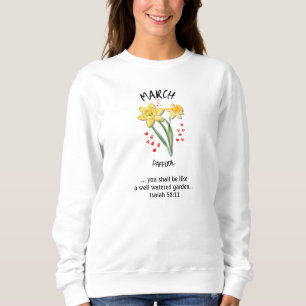 Geburtsmonat Blume MÄRZ affodil Christlich Sweatshirt