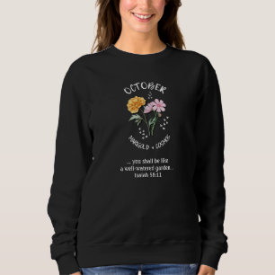 Geburtsmonat Blume OKTOBER Christlich Sweatshirt