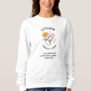 Geburtsmonat Blume OKTOBER Christlich Sweatshirt