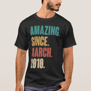 Geburtstag 13. Dekoration Phantastisch seit März 2 T-Shirt