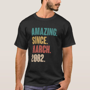 Geburtstag 21. Dekoration Phantastisch seit März 2 T-Shirt