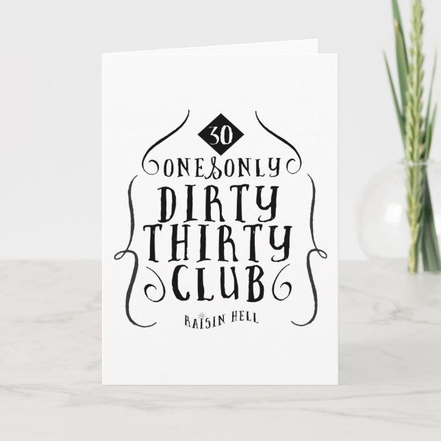 Geburtstag 30 30 Jahre alte schmutzige 30 Karte (Vorderseite)