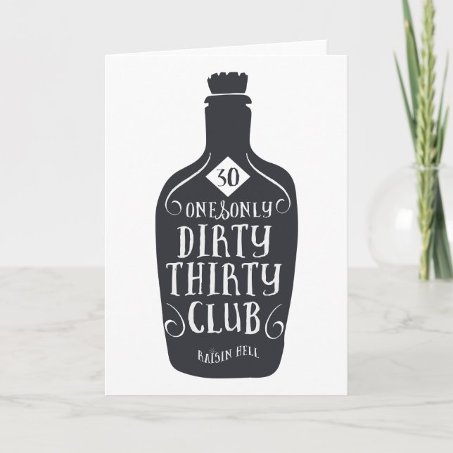 Geburtstag 30 30 Jahre alte schmutzige 30 Karte (Vorderseite)