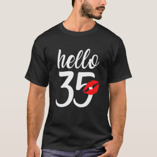Geburtstag 35. Geburtstag für Mädchen Frauen Hallo T-Shirt